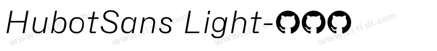 HubotSans Light字体转换 HubotSans Light字体转换